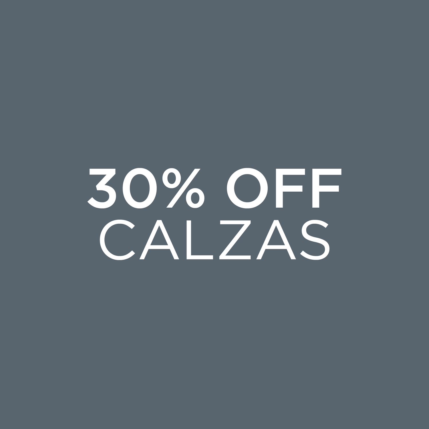30% OFF Calzas