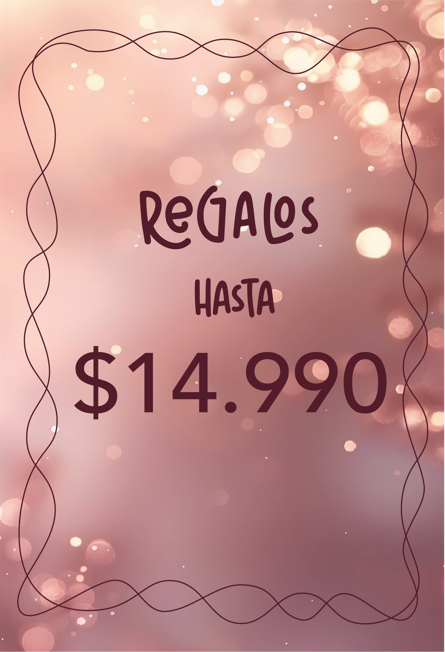 Regalos hasta $14.990