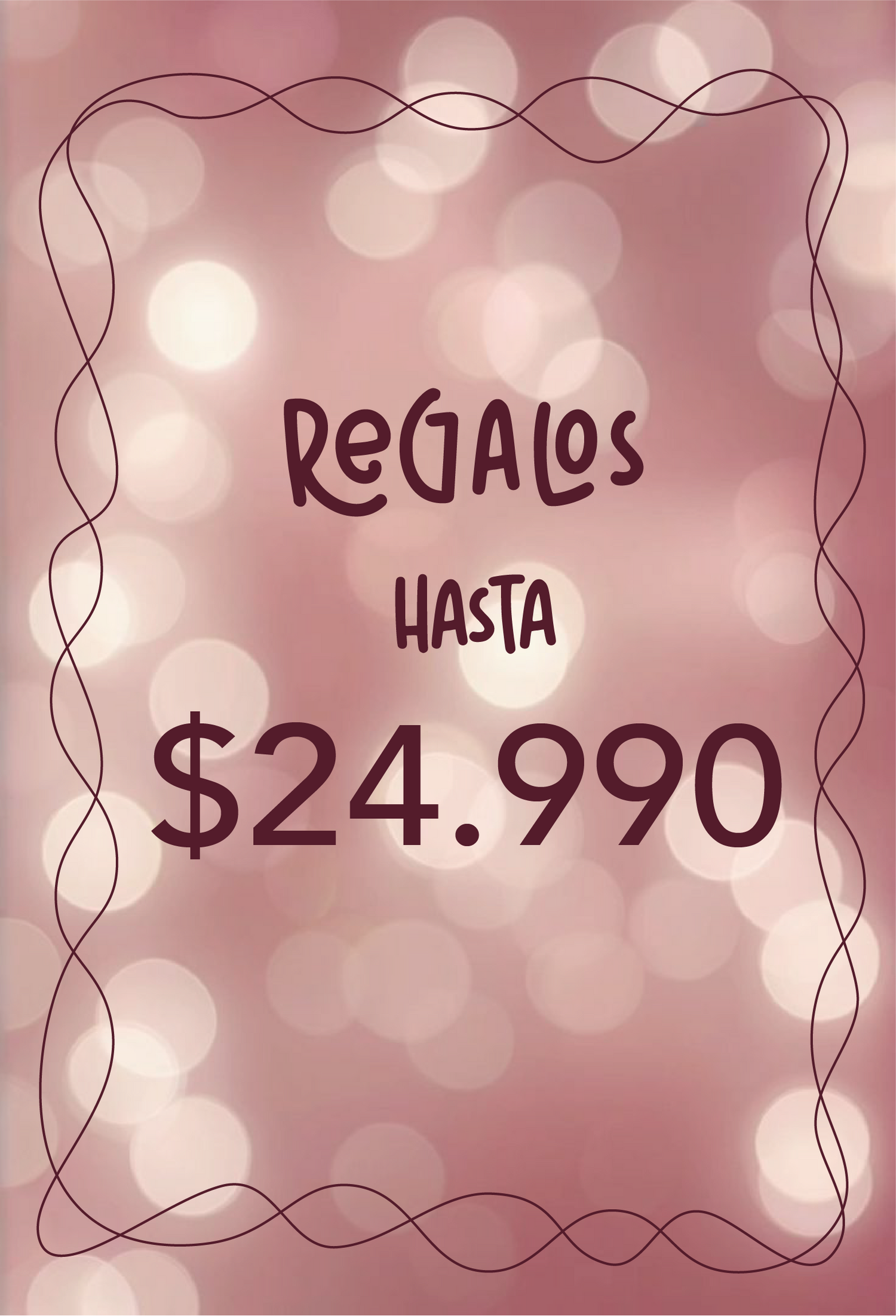 Regalos hasta $24.990